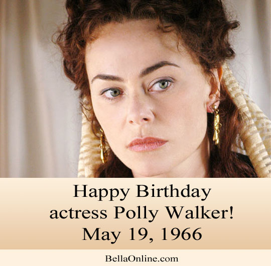 May 19 Birthdays of Famous Women